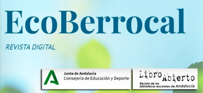 Nuestra última revista EcoBerrocal publicada por la Consejería de Educación en su web Libro Abierto